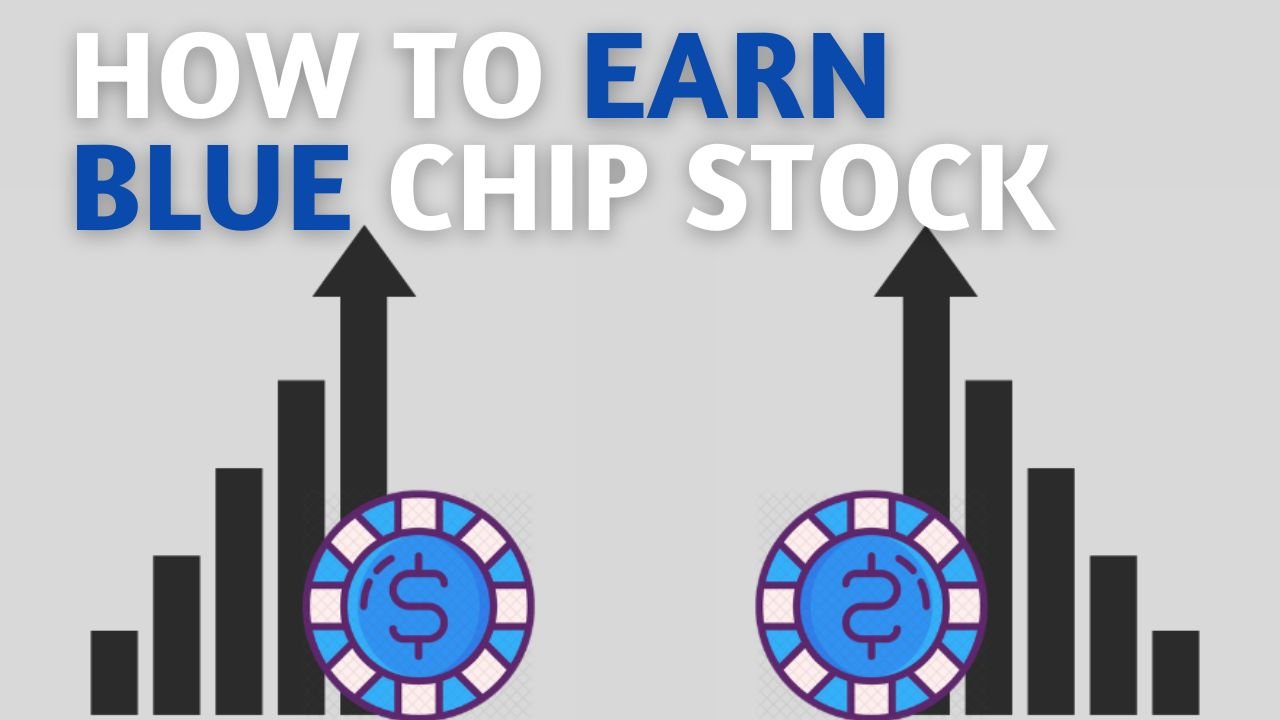 What is a blue chip Stock and how to earn reward - newstap.co.uk