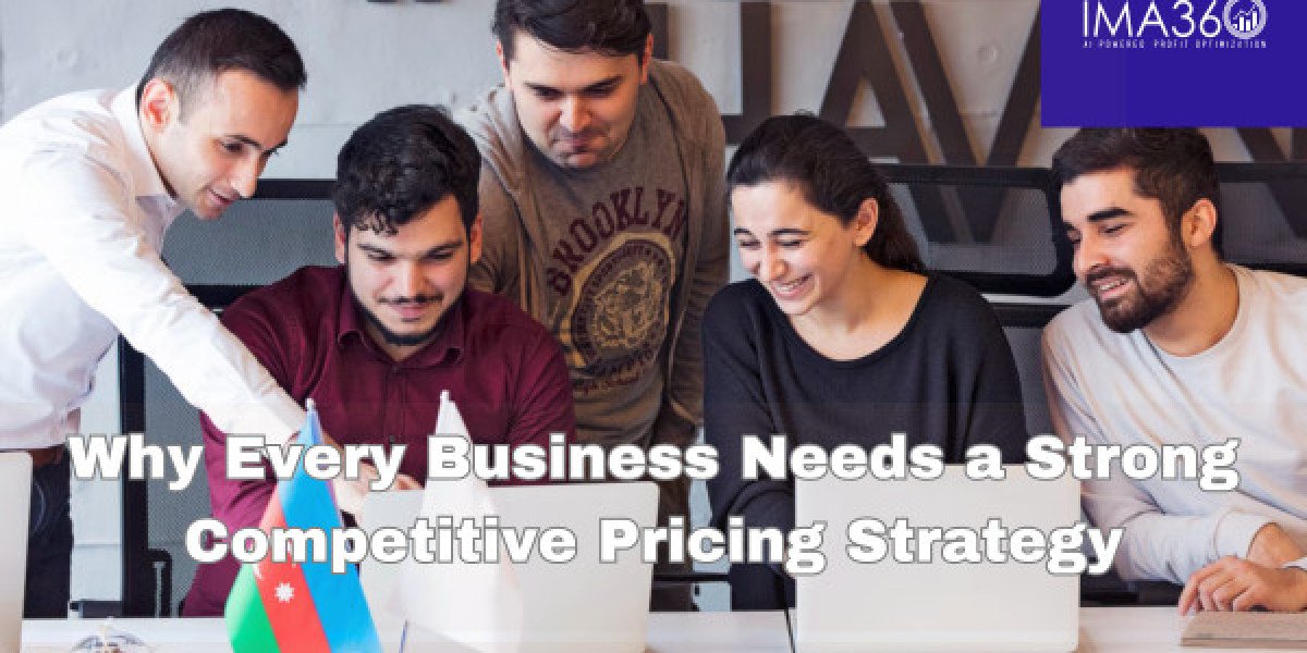 Why Every Business Needs a Strong Competitive Pricing Strategy