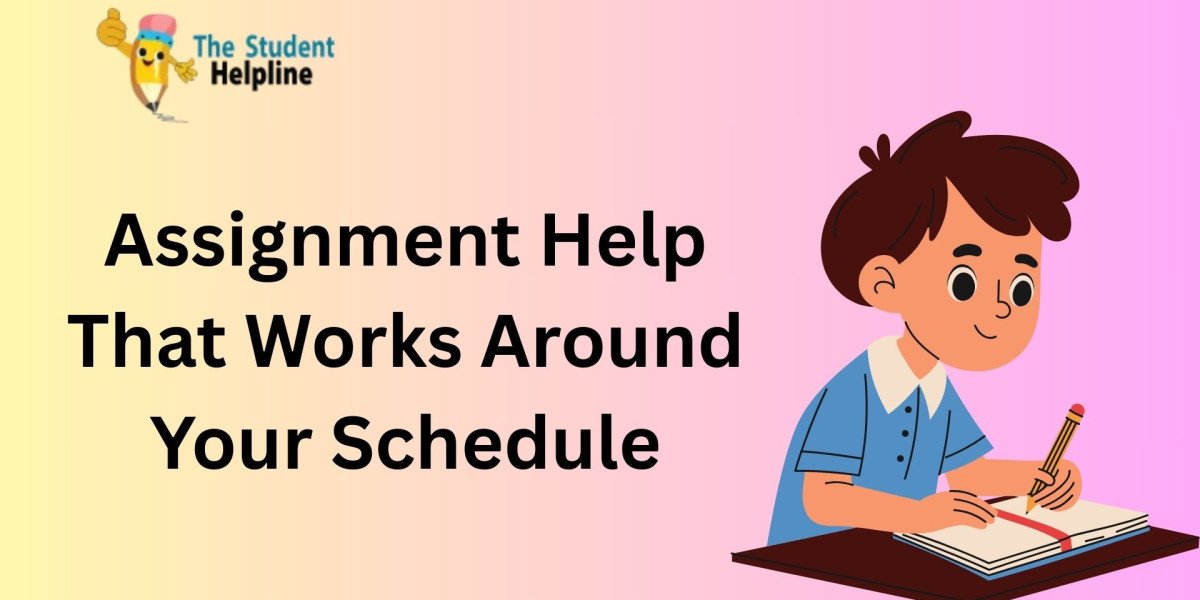 Assignment Help That Works Around Your Schedule